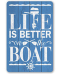 Rustic Metal Sign | Life Is Better On The Boat