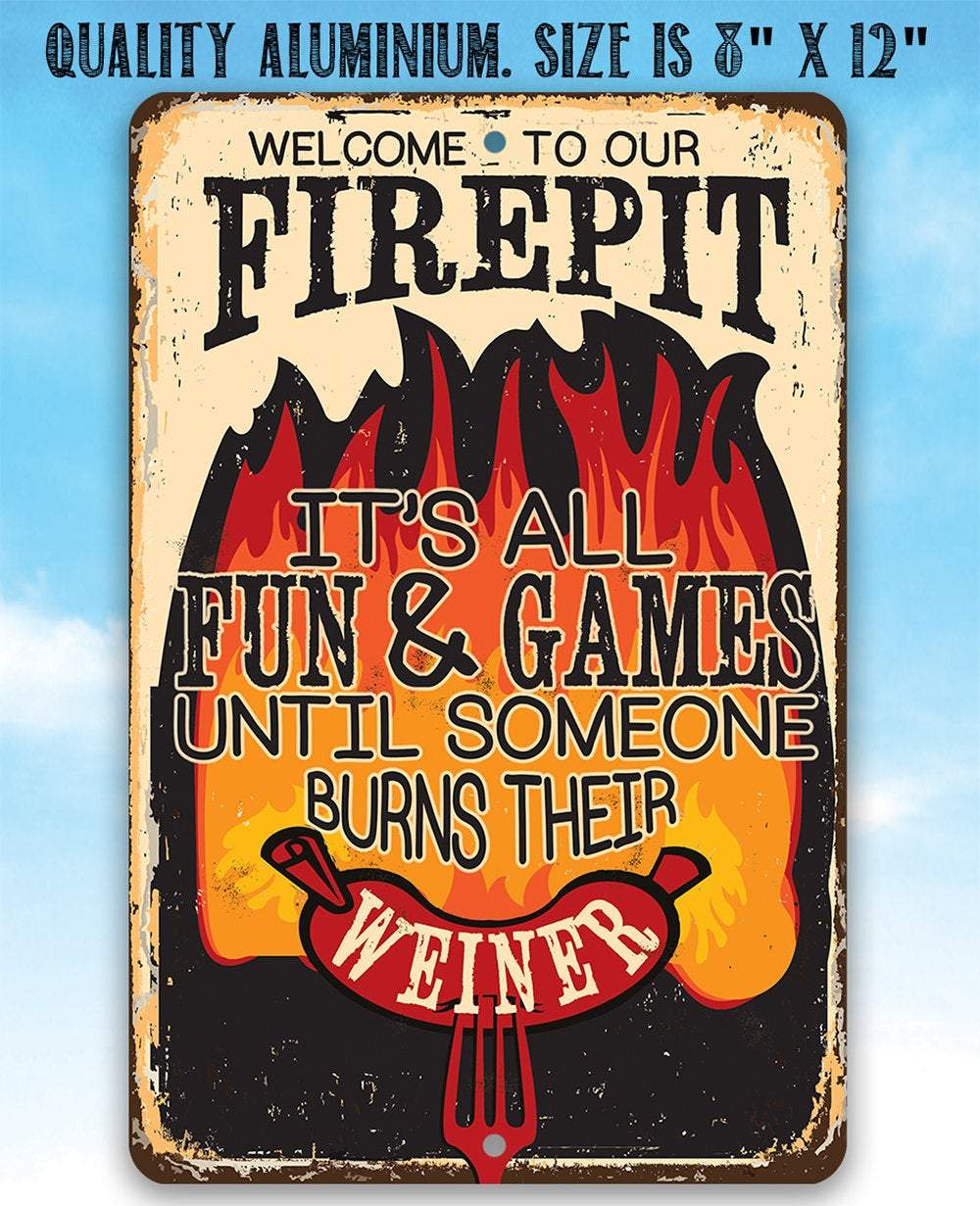 It's All Fun and Games - Metal Sign