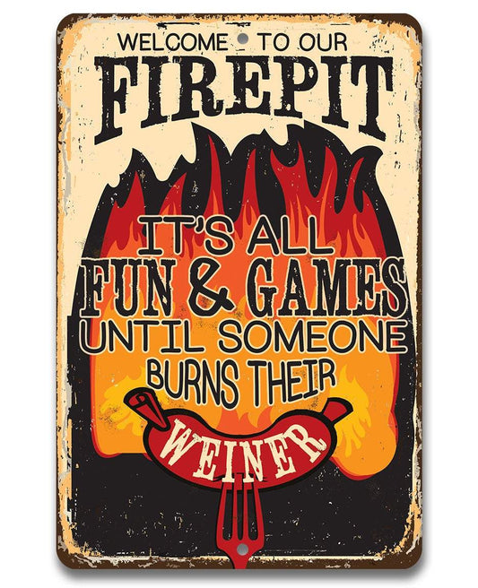 It's All Fun and Games - Metal Sign