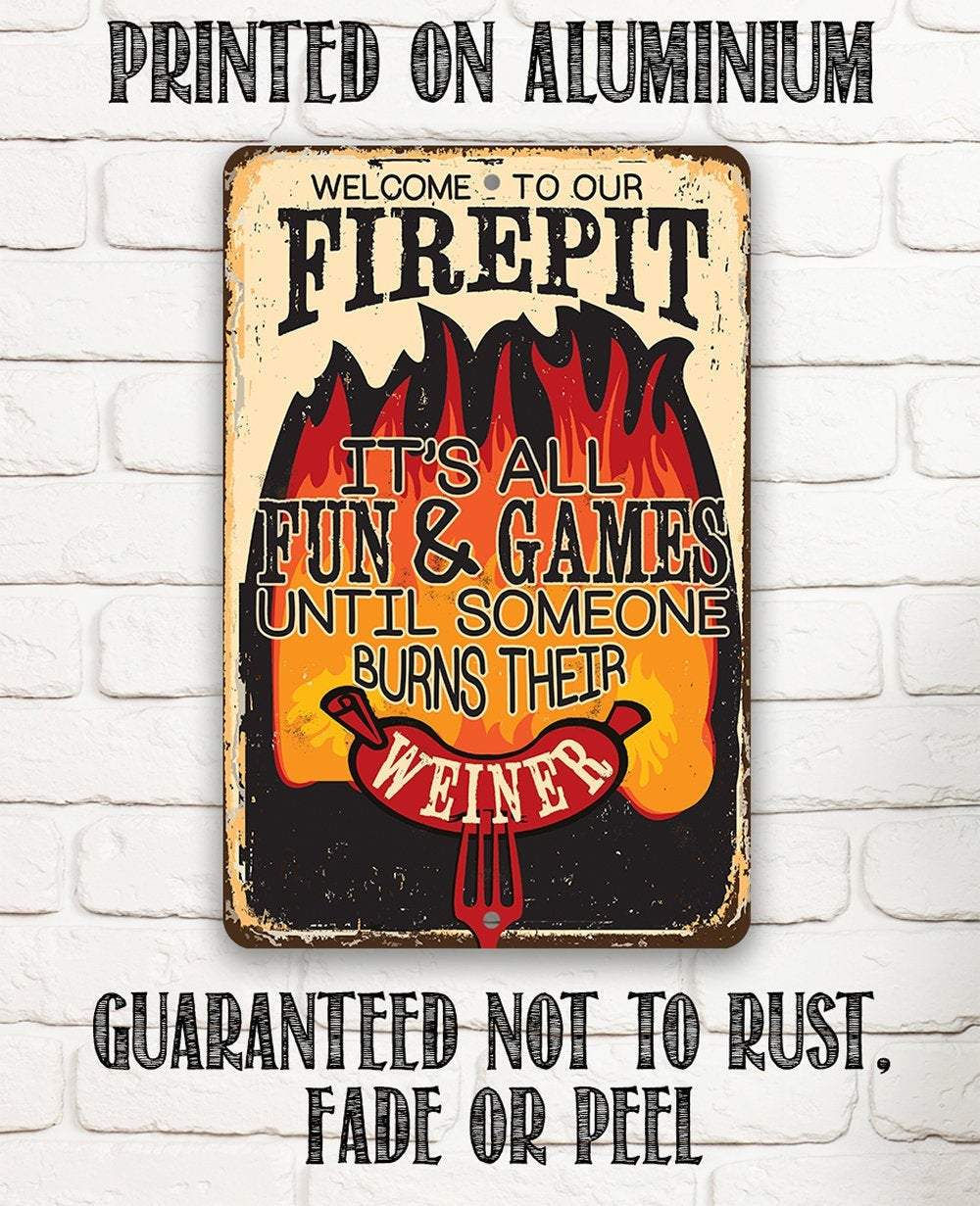 It's All Fun and Games - Metal Sign